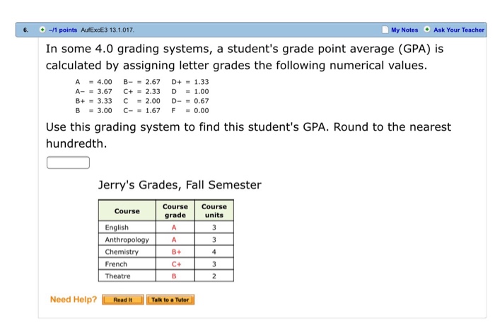 Solved In Some 4.0 Grading Systems, A Student's Grade Point | Chegg.com