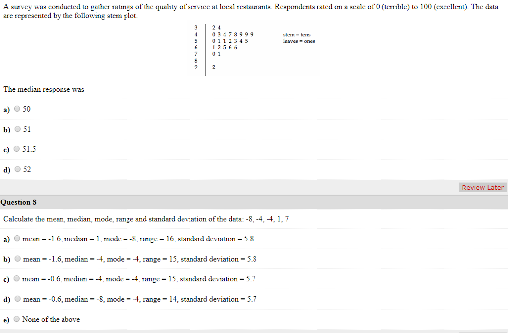 Solved A survey was conducted to gather ratings of the | Chegg.com