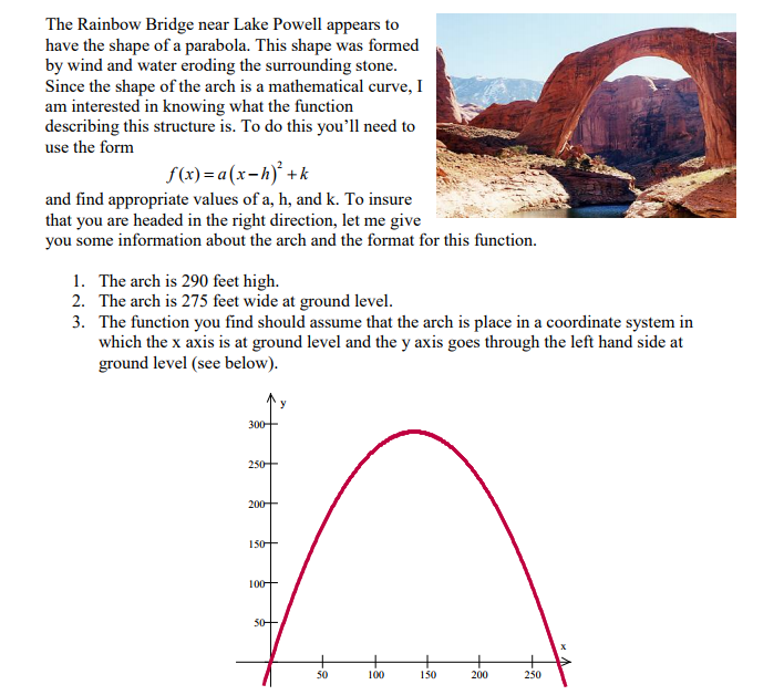 Solved: The Rainbow Bridge Near Lake Powell Appears To Hav... | Chegg.com