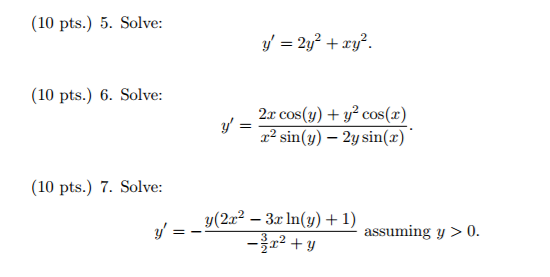 Solved Solve: y' = 2y^2 + xy^2 Solve: y' = 2x cos(y) + y^2 | Chegg.com