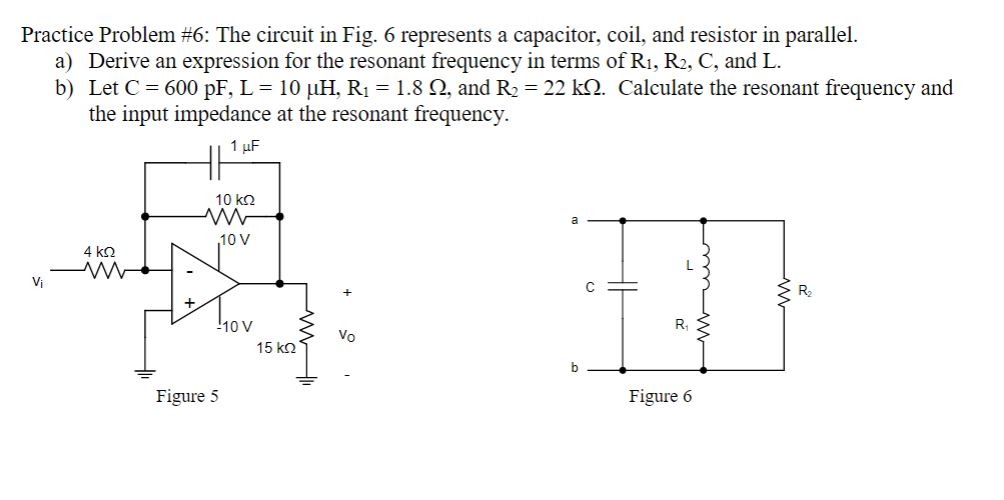 Solved Practice Problem #6: The circuit in Fig. 6 represents | Chegg.com