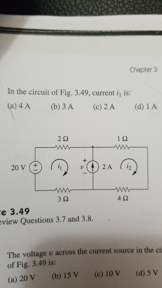 Solved Chapter 3 In the circuit of Fig. 3.49, current i, is: | Chegg.com