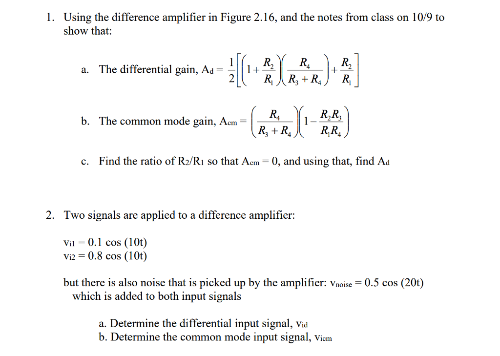 Solved 1. Using the difference amplifier in Figure 2.16, and | Chegg.com