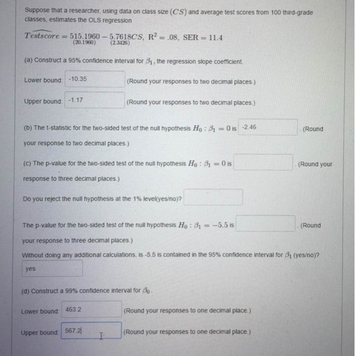 suppose that a researcher using data on class size