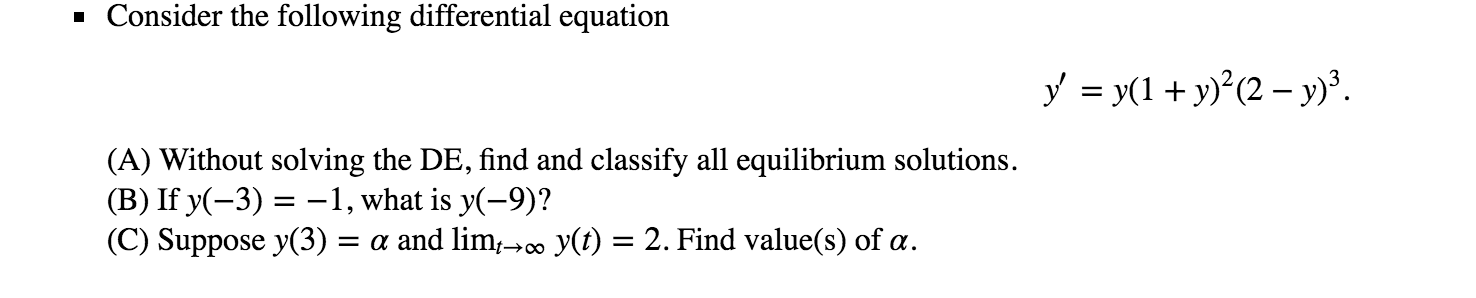 Solved Consider the following differential equation y' = | Chegg.com