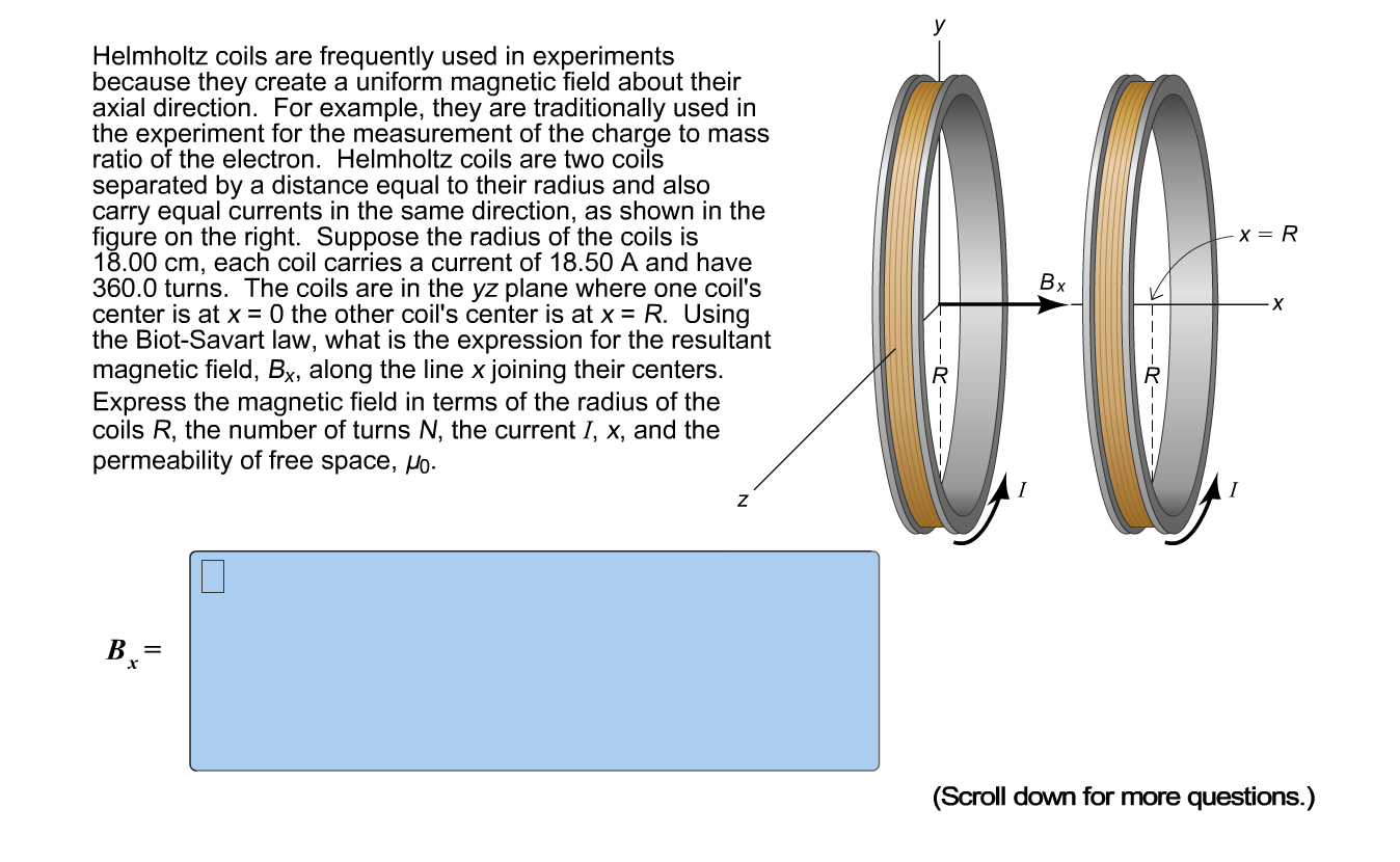 Solved Helmholtz Coils Are Frequently Used In Experiments | Chegg.com