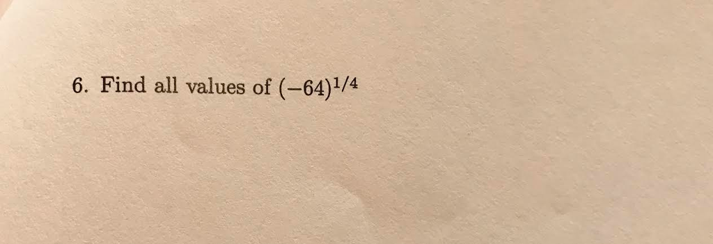 solved-find-all-values-of-64-1-4-chegg