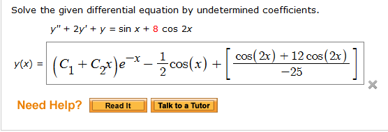 Solved Solve the given differential equation by undetermined | Chegg.com