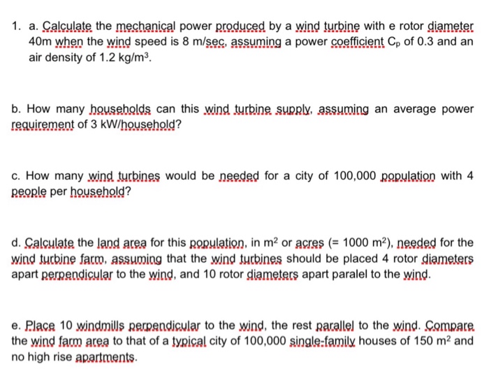 Solved 1. a. Calculate the mechanical power produced by a