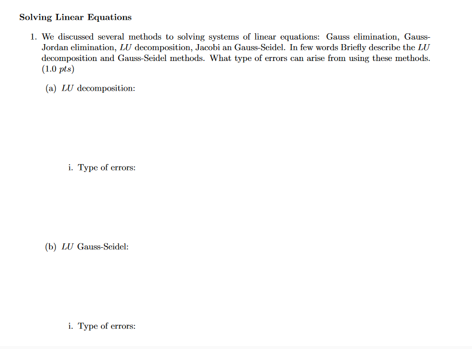 Solved Solving Linear Equations 1 We Discussed Several Chegg Solved Solving Linear Equations 1 We Discussed Several Chegg