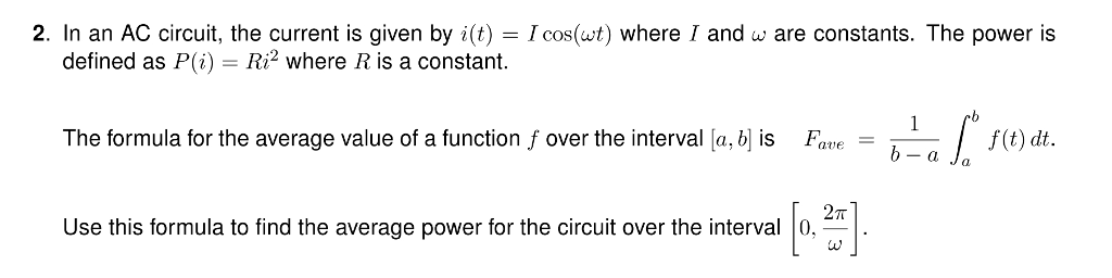 Solved In an AC circuit, the current is given by i(t) = I | Chegg.com