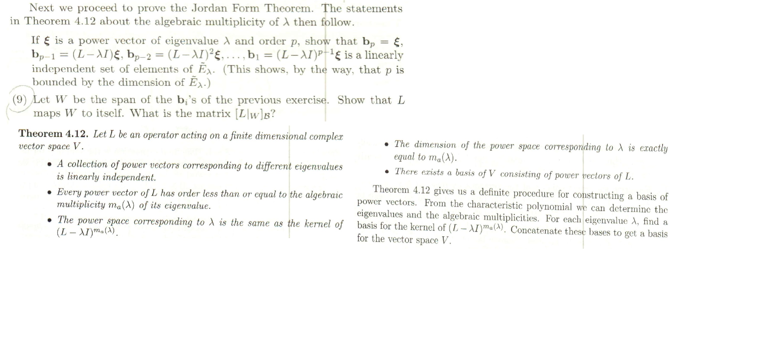 Next we proceed to prove the Jordan Form Theorem. The | Chegg.com