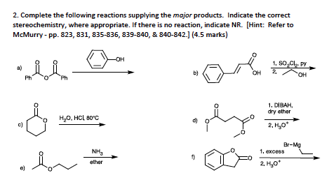 Solved Complete The Following Reactions Supplying The Major | Chegg.com