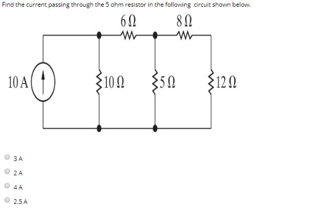 Solved Find the current passing through the 5 ohm resistor | Chegg.com