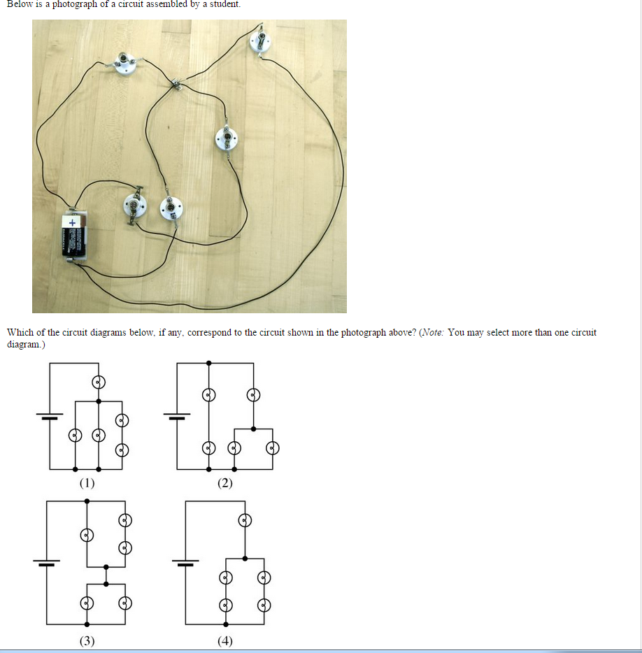 Solved Which of the circuit diagrams below, if any, | Chegg.com