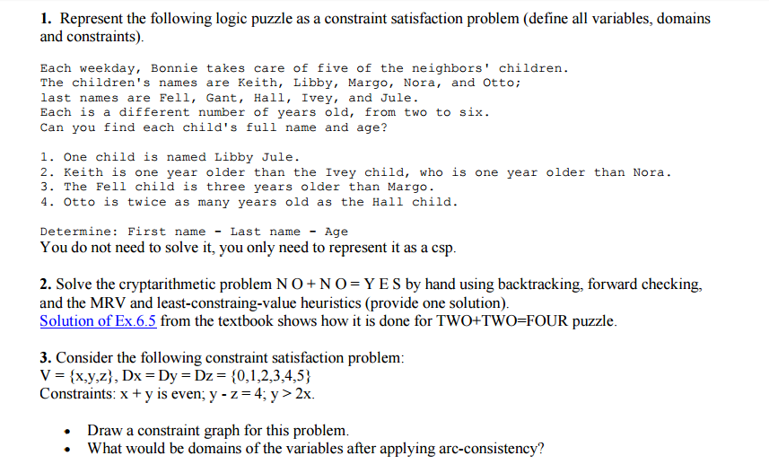 Solved Represent The Following Logic Puzzle As A Constraint | Chegg.com