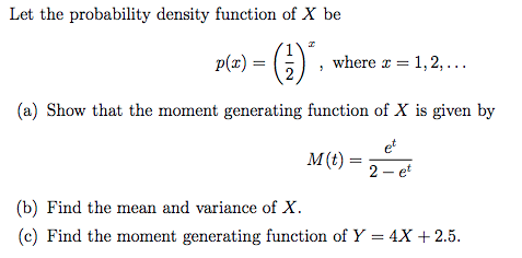 Solved Let the probability density function of X be p(z) = | Chegg.com
