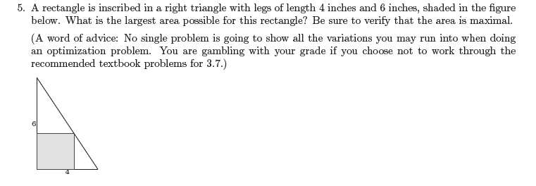 Solved 5. A rectangle is inscribed in a right triangle with | Chegg.com