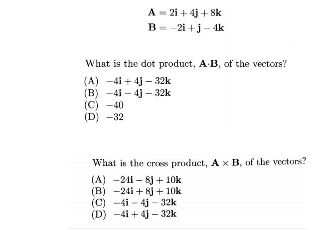 Solved B=-2i +j-4k What Is The Dot Product, A-B, Of The | Chegg.com