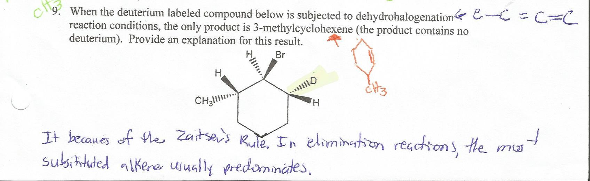 Solved When The Deuterium Labeled Compound Below Is | Chegg.com