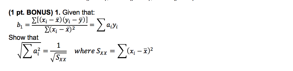Solved (1 pt. BONUS) 1. Given that: Show that where Sxx-〉 | Chegg.com