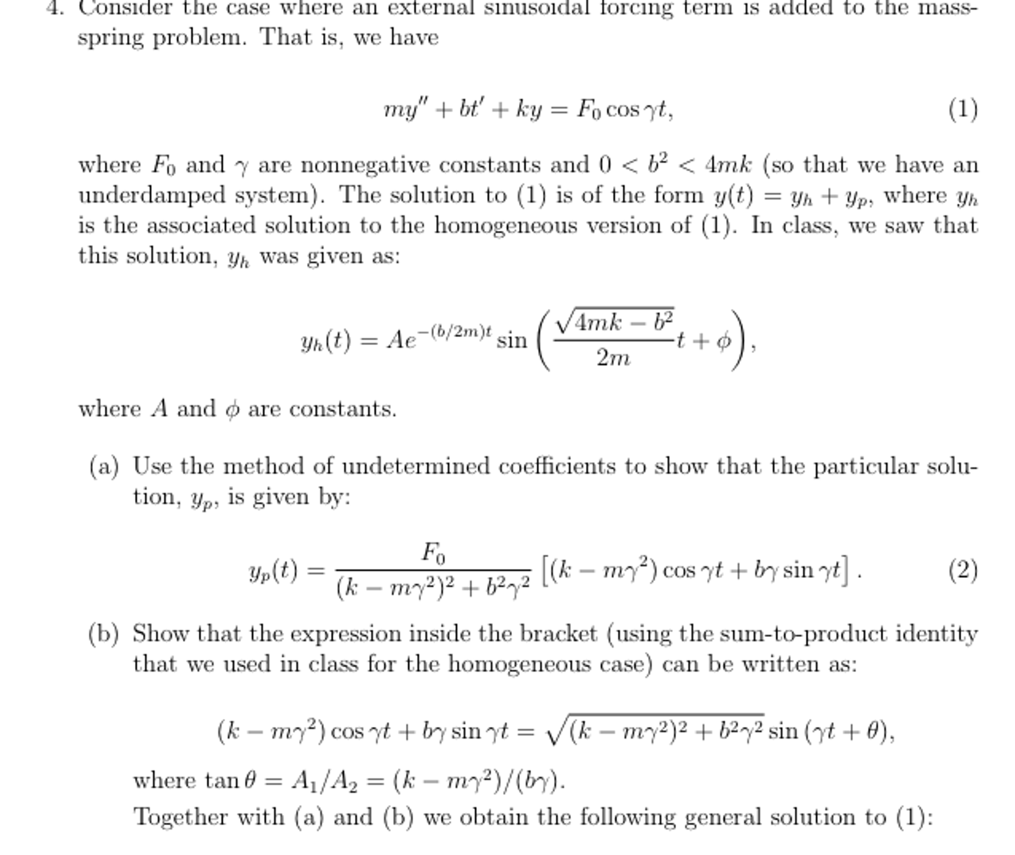 Solved y(t) = Ae^-(b/2m)t sin (squareroot 4mk - b^2/2m t + | Chegg.com