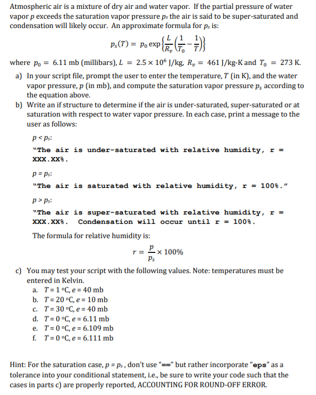 Solved Atmospheric air is a mixture of dry air and water