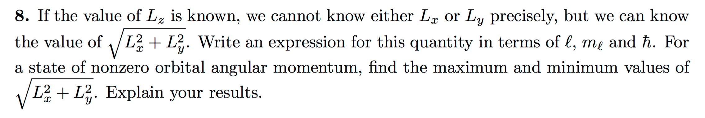 Solved If the value of Lz is known, we cannot know either | Chegg.com