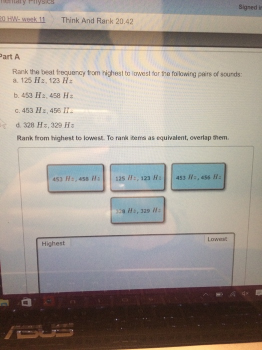 Solved Rank The Beat Frequency From Highest To Lowest For | Chegg.com