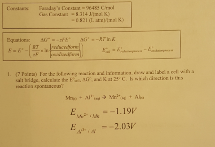 Solved Faraday's Constant = 96485 C/mol Gas Constant-8.314 | Chegg.com