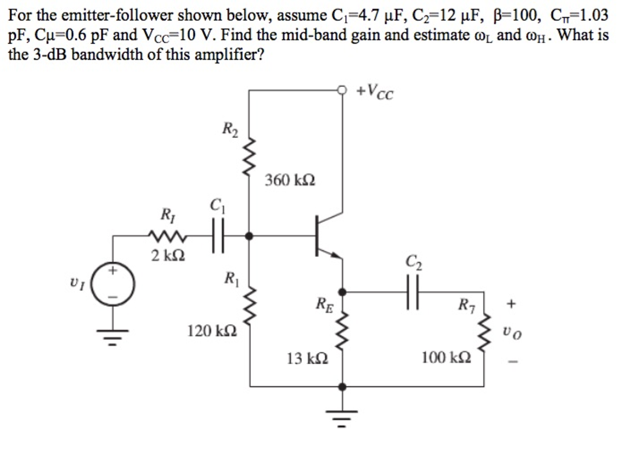 Solved For The Emitter Follower Circuit Shown Below The Bjt Chegg Com