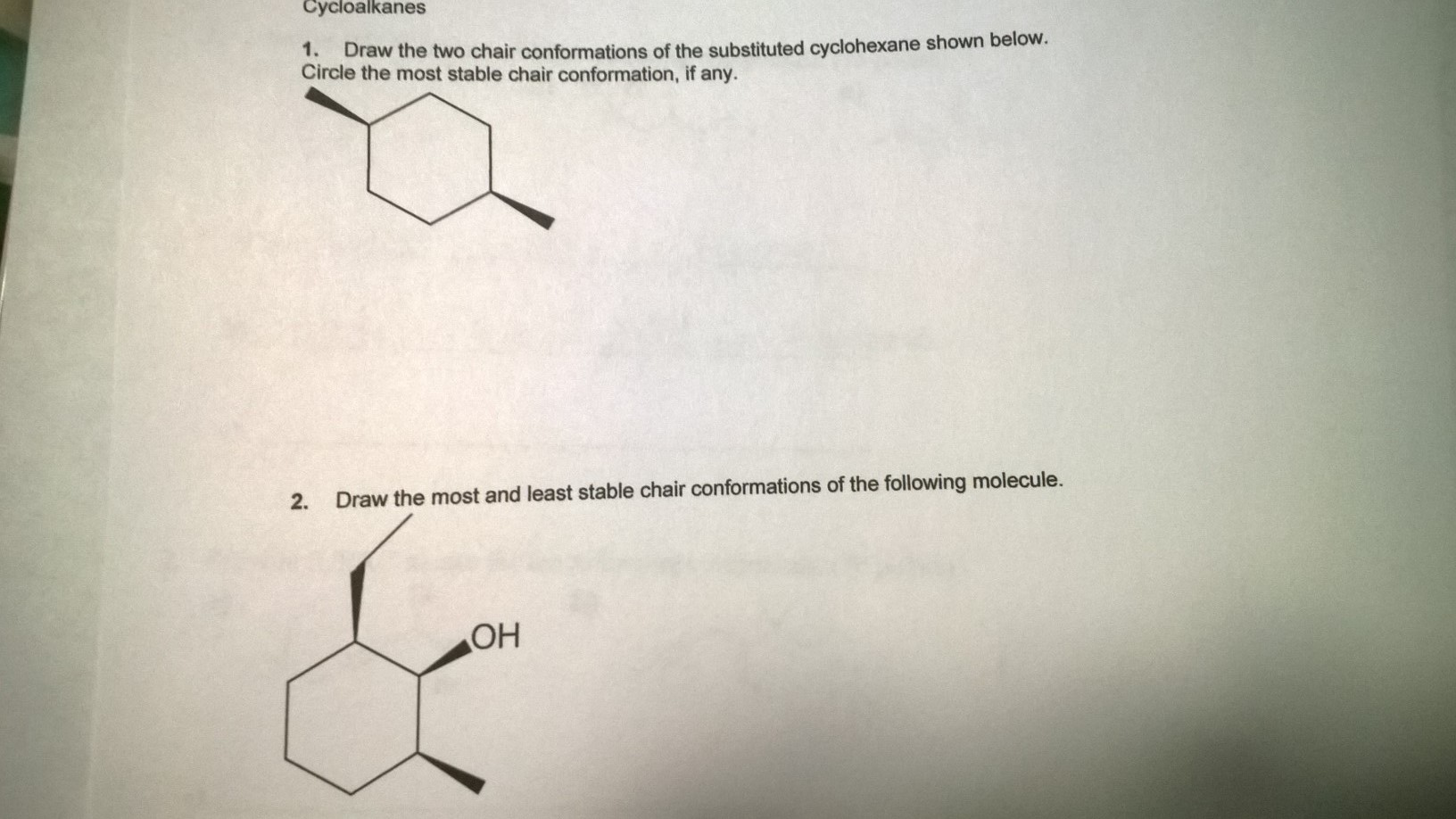 Solved 1. Draw the two chair conformations of the