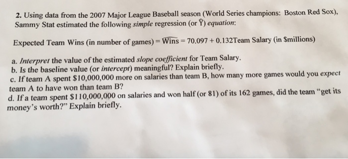 Solved Using data from the 2007 Major League Baseball season | Chegg.com