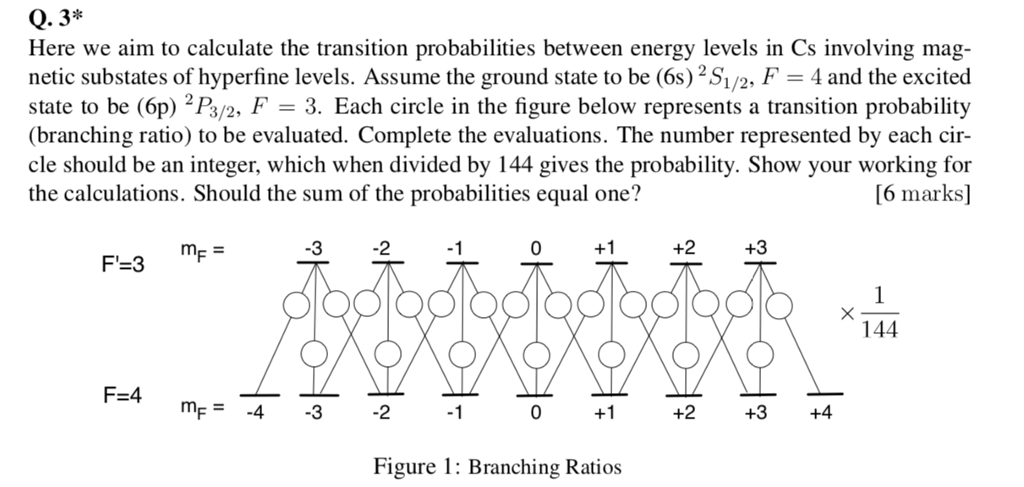 Solved Q. 3 Here We Aim To Calculate The Transition | Chegg.com