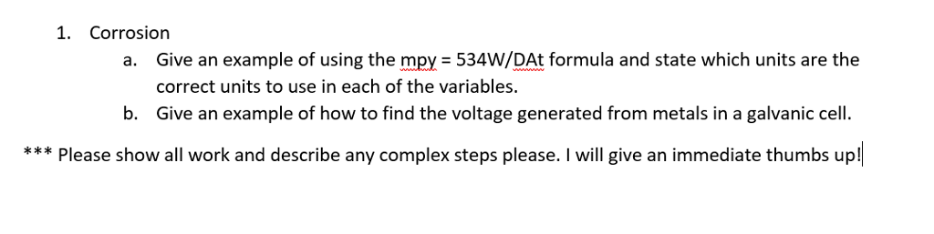 Solved Corrosion a. Give an example of using the mpy = | Chegg.com