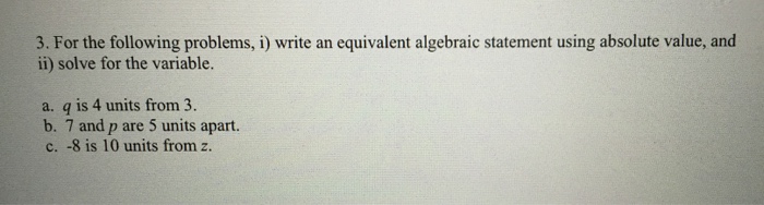 Solved For the following problems, write an equivalent | Chegg.com