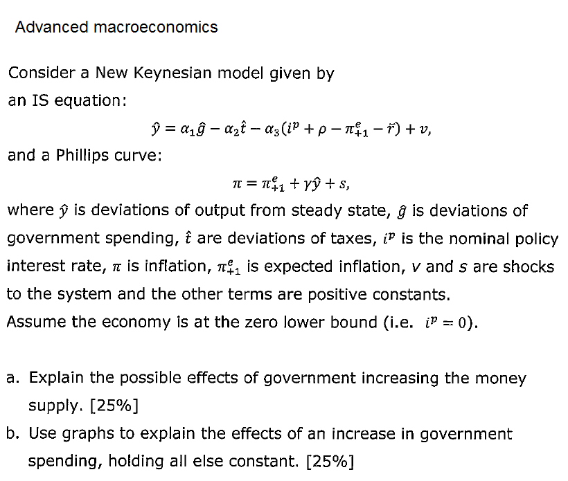 Solved Consider A New Keynesian Model Given By An IS | Chegg.com