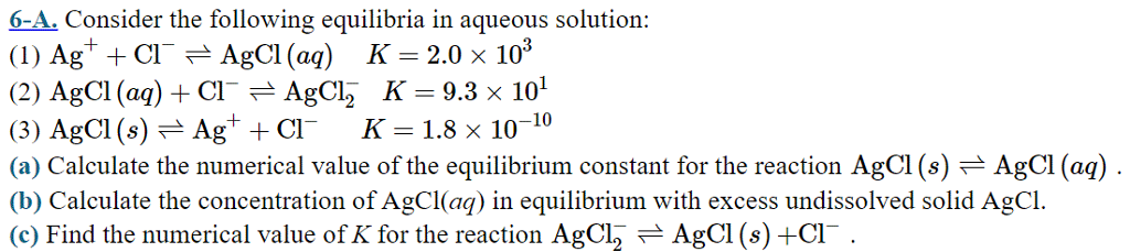 Solved 6-A. Consider the following equilibria in aqueous | Chegg.com