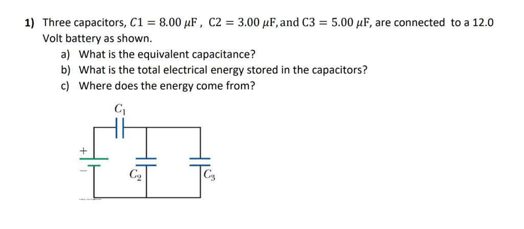 Solved 1) Three Capacitors, C1: 8.00 ?F , C2 Volt Battery As | Chegg.com