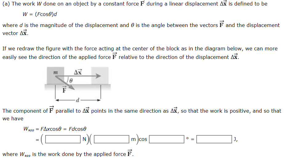 Solved (a) The work W done on an object by a constant force | Chegg.com