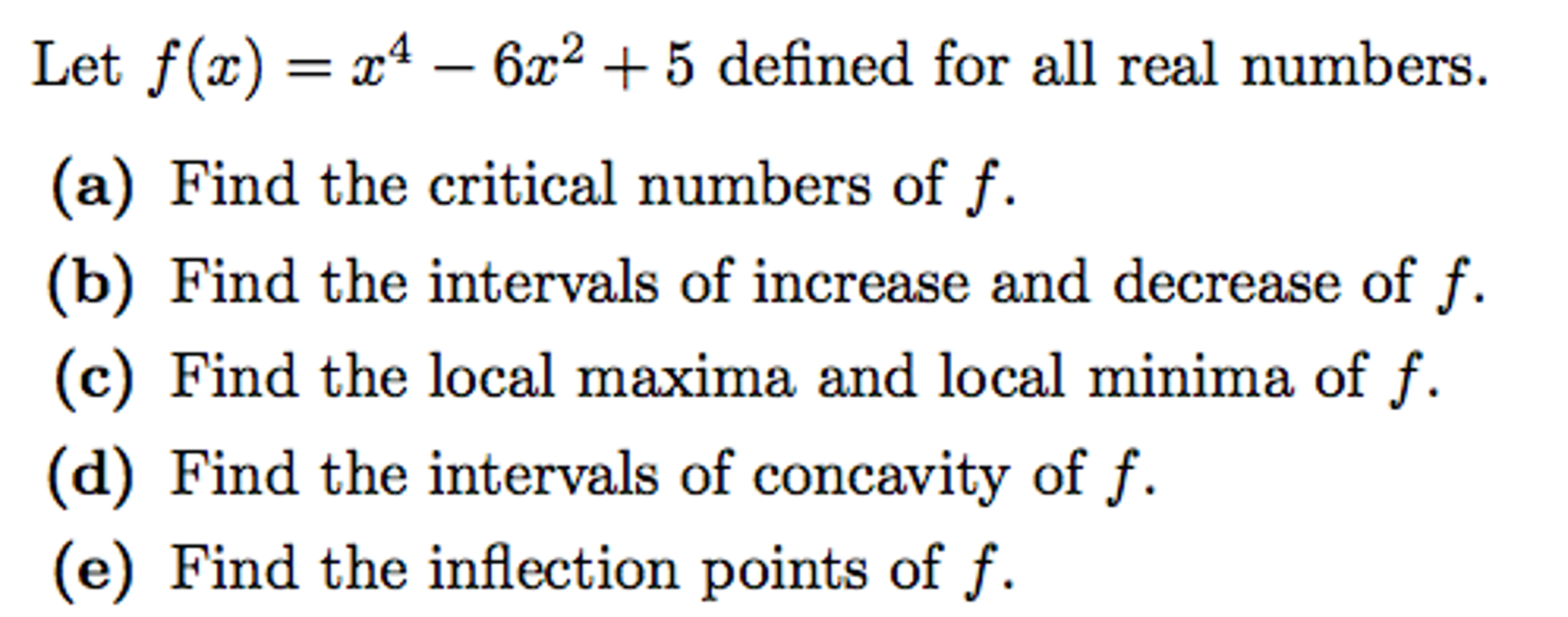 solved-let-f-x-x-4-6x-2-5-defined-for-all-real-chegg