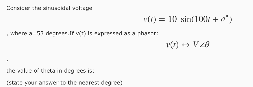 Solved Consider the sinusoidal voltage v(t) | Chegg.com