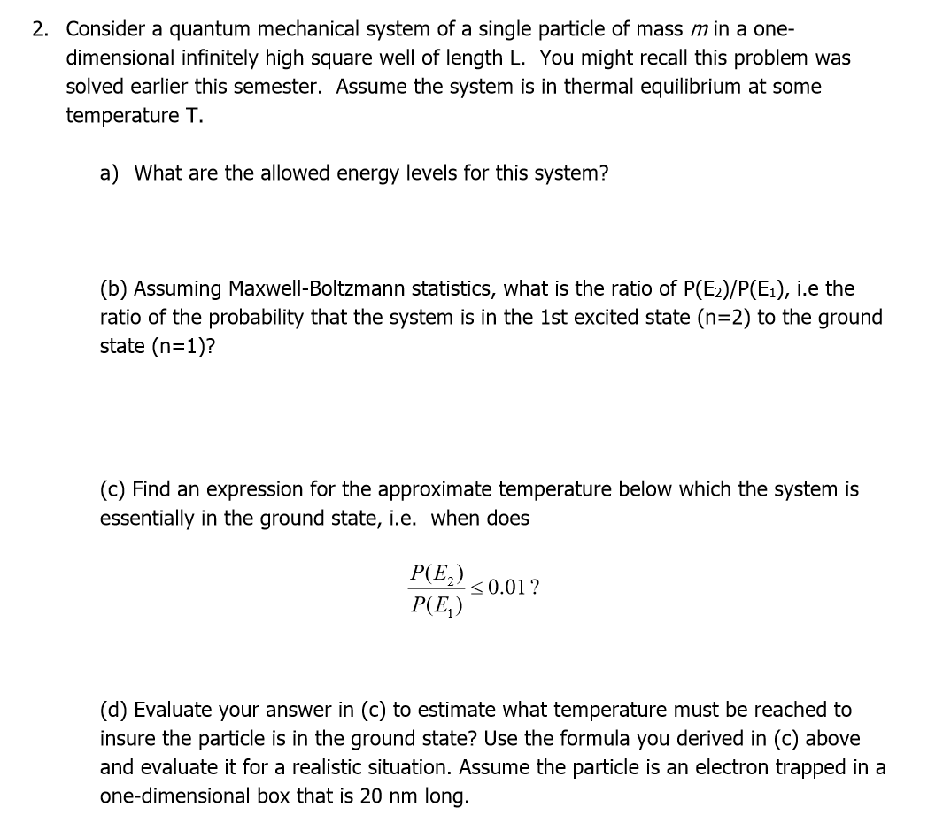 Solved Consider A Quantum Mechanical System Of A Single | Chegg.com