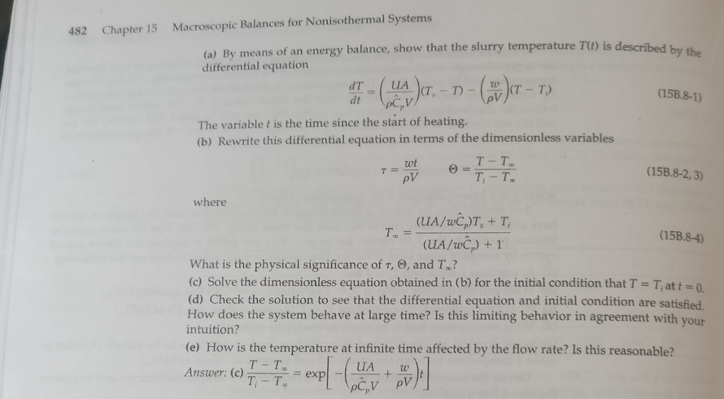 Solved 15B.8. Continuous heating of a slurry in an agitated | Chegg.com