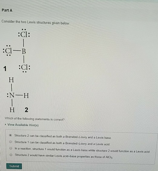 Solved Part A Consider the two Lewis structures given below: | Chegg.com