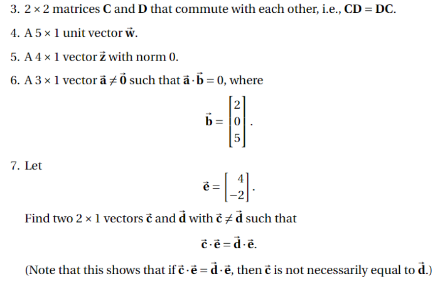 Solved 3. 2 × 2 matrices C and D that commute with each | Chegg.com