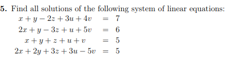 Solved 5. Find all solutions of the following system of | Chegg.com