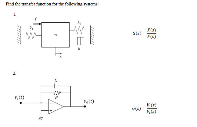 Solved Find the transfer function for the following systems: | Chegg.com