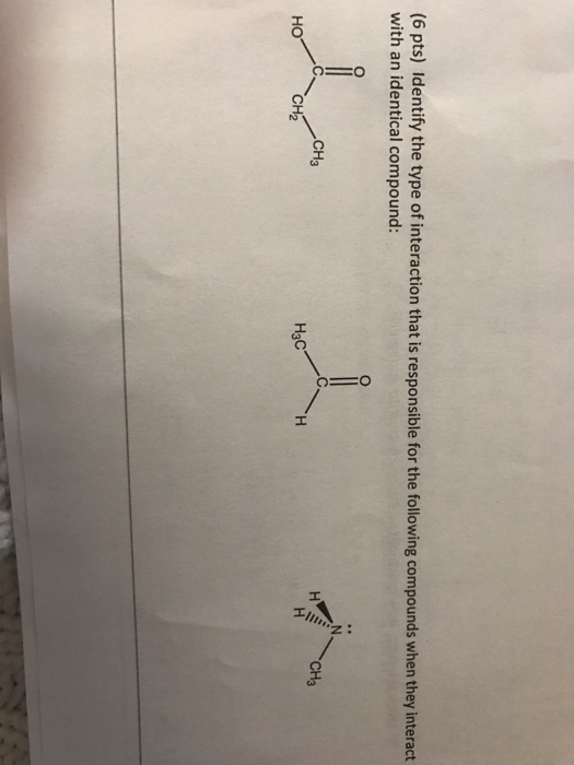 solved-identify-the-type-of-interaction-that-is-responsible-chegg