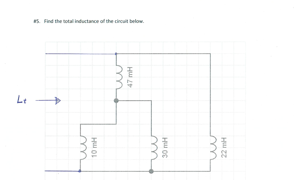 Solved #5. Find the total inductance of the circuit below | Chegg.com